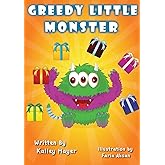 Greedy Little Monster: Beautifully Illustrated Children's Book for Beginner Readers (Ages 2-6) (Little Monster Series for Beginner Readers 5): Going to Sleep Picture Book