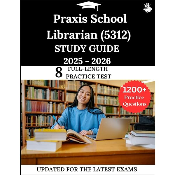 語学・辞書・学習参考書 be Smart II Teacher's Manual Praxis School Librarian (5312) Secrets Study Guide: Exam