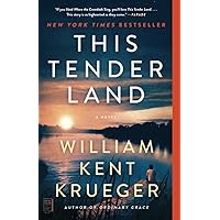 This Tender Land: A Novel