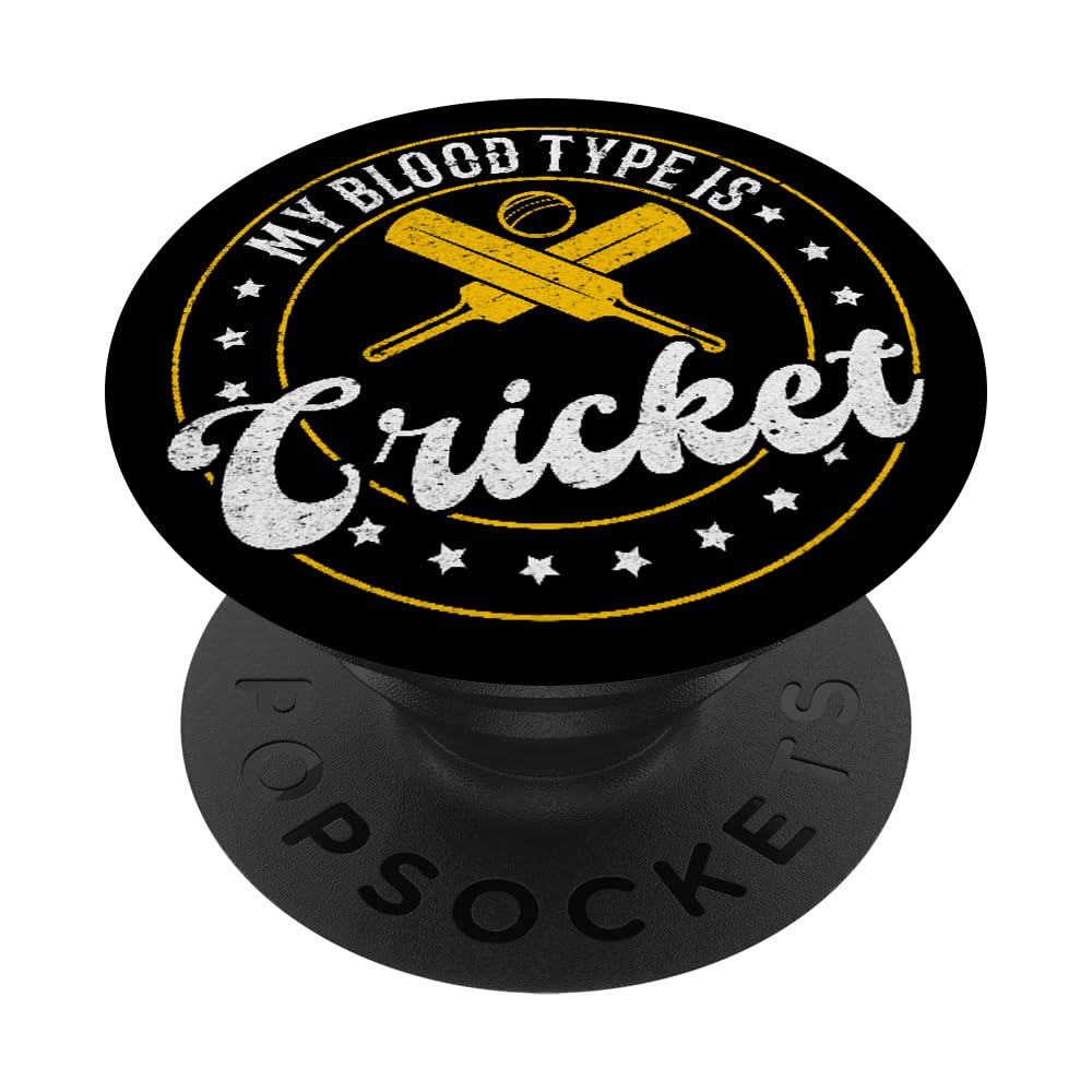 Cricketing Cricket Player - My blood type is Cricket PopSockets Swappable PopGrip