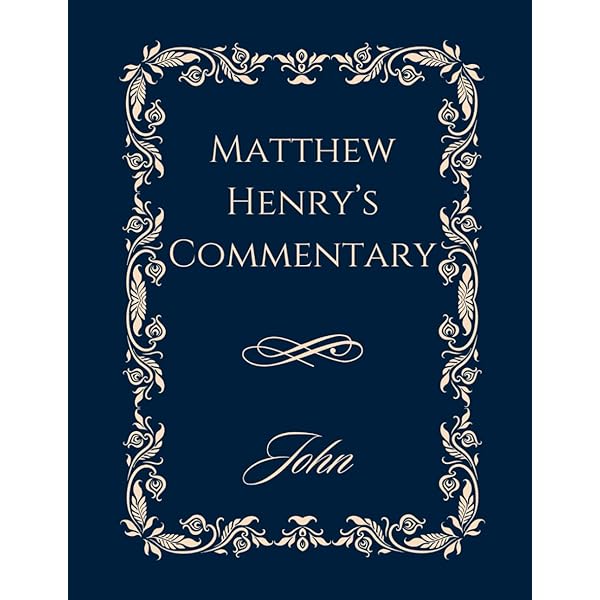 Matthew Henry Commentary Large Print: The Gospel of Matthew