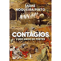 Contágios  2500 Anos de Pestes (Portuguese Edition) book cover