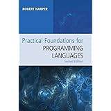 Practical Foundations for Programming Languages