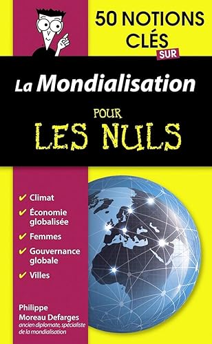 Download 50 notions clés sur la mondialisation pour les Nuls PDF