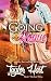 Going Rogue: Book 2 The Real Thing (Romantic Suspense)