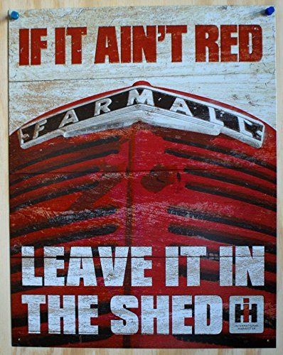 Farmall - If It Ain't Red Tin Sign 16