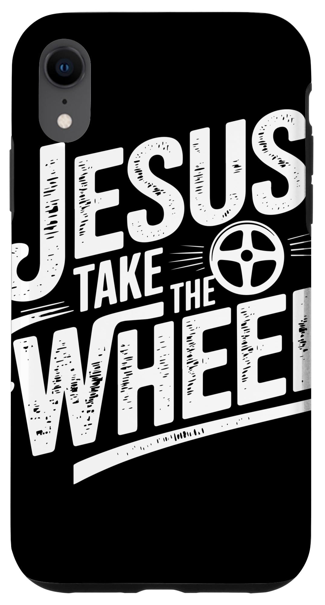 iPhone XR Jesus Take The Wheel Funny Christian Case