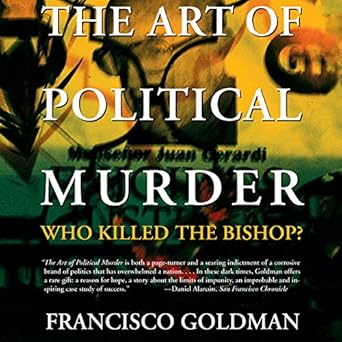 Amazon Com The Art Of Political Murder Who Killed The