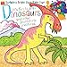 Dinosaurs and Other Prehistoric Creatures (Scribblers Bright Start Right Start) by Mark Bergin