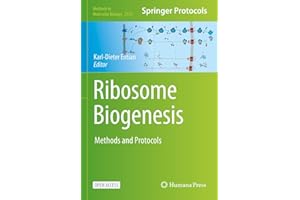 Ribosome Biogenesis: Methods and Protocols (Methods in Molecular Biology Book 2533)