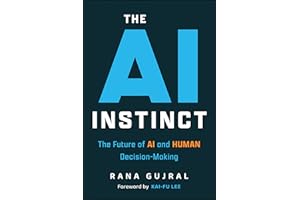 The AI Instinct: The Future of AI and Human Decision-Making