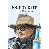 Johnny Depp: Trivia Quiz Book