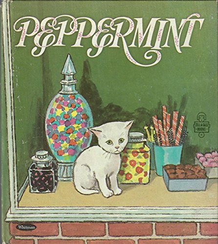 PEPPERMINT Dorothy Grider Vintage Whitman Tell-... B00CQ8A32E Book Cover