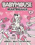Heartbreaker (Babymouse (Prebound))