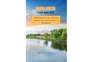 Bangladesh travel guide 2024