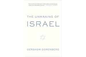 The Unmaking of Israel