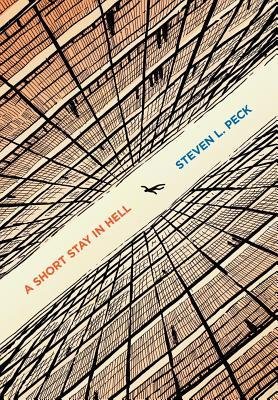 [ A Short Stay in Hell (Firsttion) [ A SHORT STAY IN HELL (FIRSTTION) ] By Peck, Steven L ( Author )Mar-23-2012 Hardcover By Peck, Steven L ( Author ) Hardcover 2012 ]