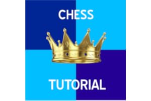 Chess - Tutorial Guide For Beginners