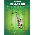 101 Movie Hits: 101 Movie Hits for Tenor Sax