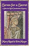 Seven For a Secret (John the Lord Chamberlain Mysteries)