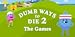 Dumb Ways to Die 2: The Games