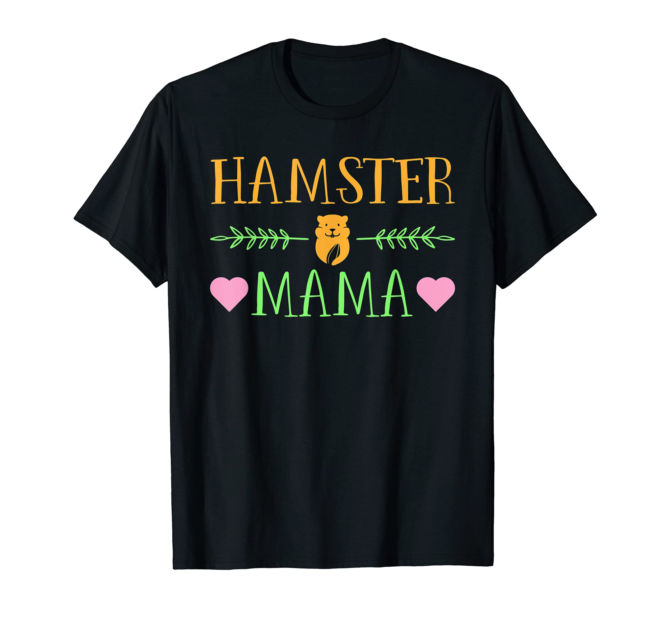 Hamster Mama | Hamster Gift Ideas | Hamster Pet T-Shirt