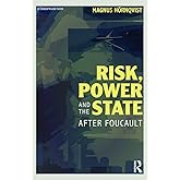 Risk, Power and the State