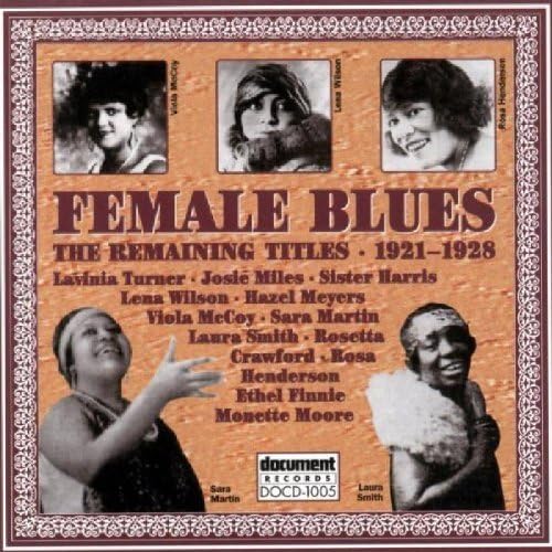 Female Blues Singers Remaining Titles, 19211928 by Female Blues the