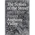 The Scenes of the Street and Other Essays
