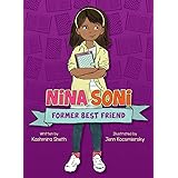 Nina Soni, Former Best Friend (Nina Soni, 1)
