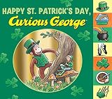 Happy St. Patrick's Day, Curious George tabbed board book Happy St. Patrick's Day, Curious George tabbed board book