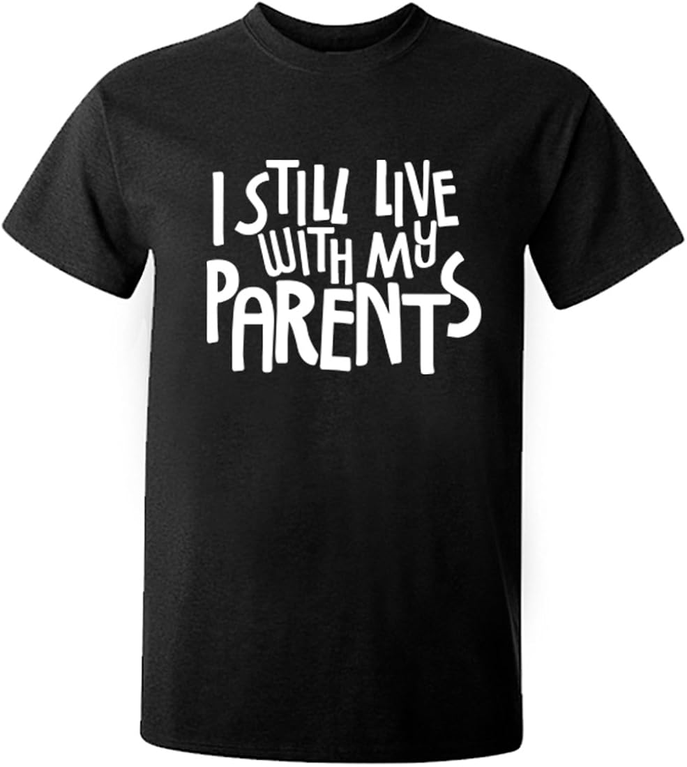 illustratedidentity I Still Live with My Parents Unisex Short Sleeve t