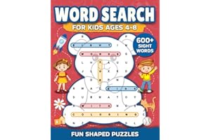 Word Search for Kids Ages 4-8: Find 600+ Sight Words in This Fun & Educational Activity Book of Shaped Puzzles with Coloring on Each Page for Boys and ... Word Search Puzzles Gift Ideas for Kids)