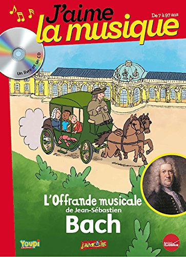 L'offrande musicale de Jean-Sébastien Bach (1CD audio) by 
