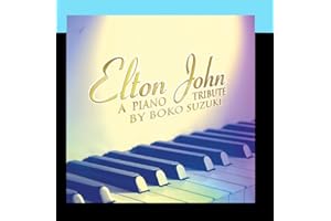 Elton John: A Piano Tribute