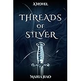 Threads of Silver (The Heirs)