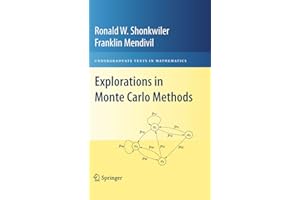 Explorations in Monte Carlo Methods