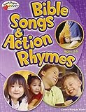 Bible Songs & Action Rhymes (Ages 3-6) (HeartShaper® Resources—Early Childhood) by Connie Morgan Wade