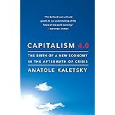 Capitalism 4.0: The Birth of a New Economy in the Aftermath of Crisis