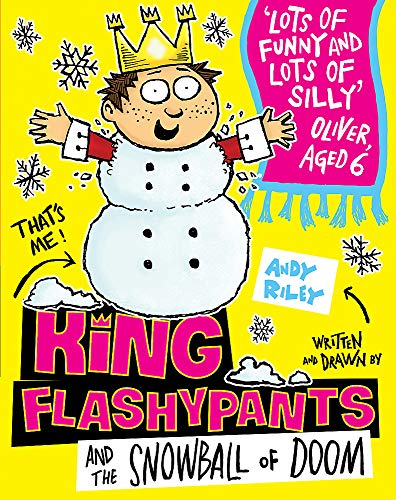 Hodder Children's Books King Flashypants and the Snowball of Doom: 5