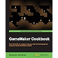 Gamemaker Cookbook