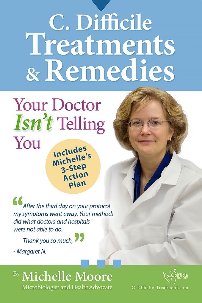 C Difficile Treatments Remedies Michelle Moore 9781940847559