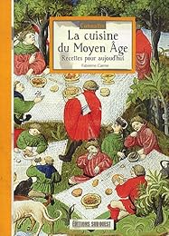 La  cuisine du Moyen âge