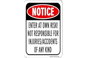 GIMIPATS GIMIPAT Aluminum Notice Enter At Own Risk Not Responsible For Injuries Accidents Of Any Kind Pool Sign, 12inx8in Fade Resistance, Indoor/Outdoor Use Metal Sign