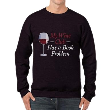 My Wine Club Has A Book Problem Tshirt Wine Lover Unisex