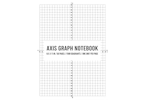 Axis Graph Notebook: 8.5 x 11 inches / 50 pages / Four Quadrants / One Unit per page