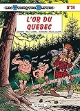 Les Tuniques bleues, tome 26 : L'or du Québec by 