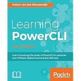 Learning PowerCLI - Second Edition
