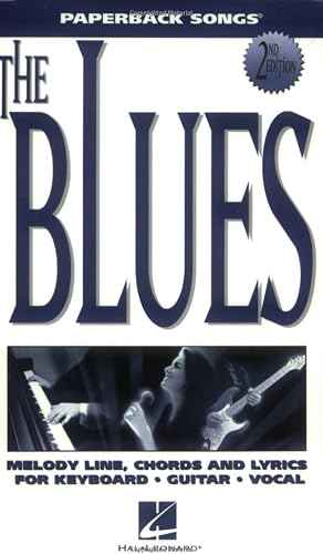 Download The Blues: Melody Line, Chords and Lyrics for Keyboard Guitar Vocal PDF
