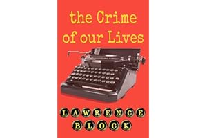 The Crime of Our Lives